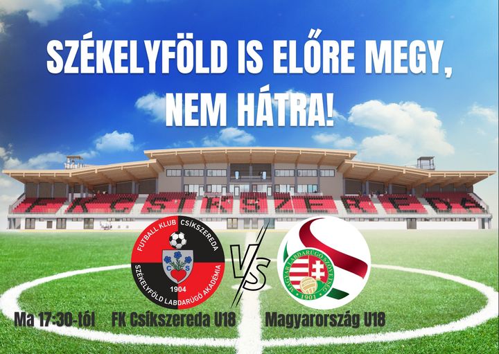 FRF nu a aprobat meciul dintre Ţinutul Secuiesc U18 şi Ungaria U18: “Vom urmări ce se va întâmpla pe stadionul din Miercurea Ciuc”