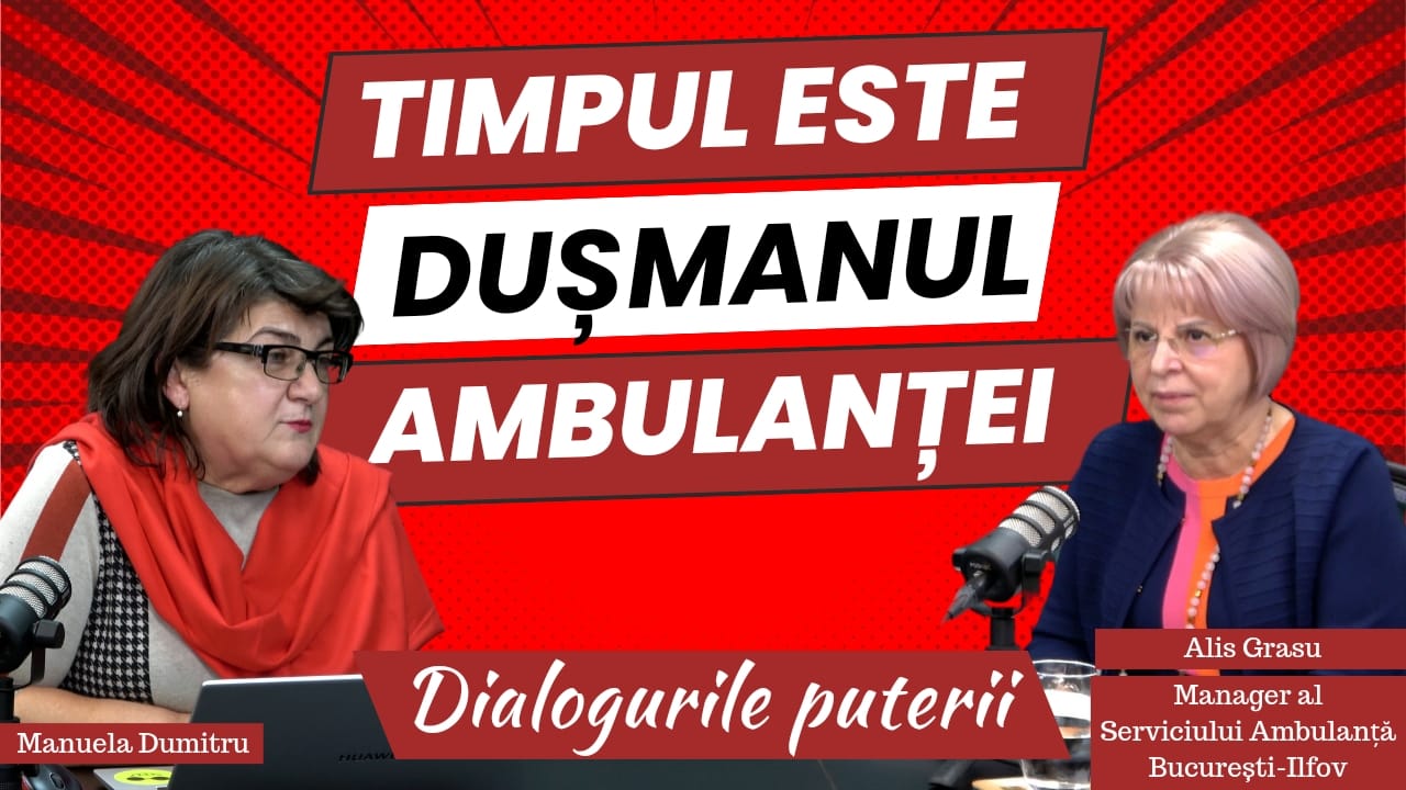 Dr. Alis Grasu la Dialogurile Puterii: La „Ambulanță”, timpul nu ne este prieten